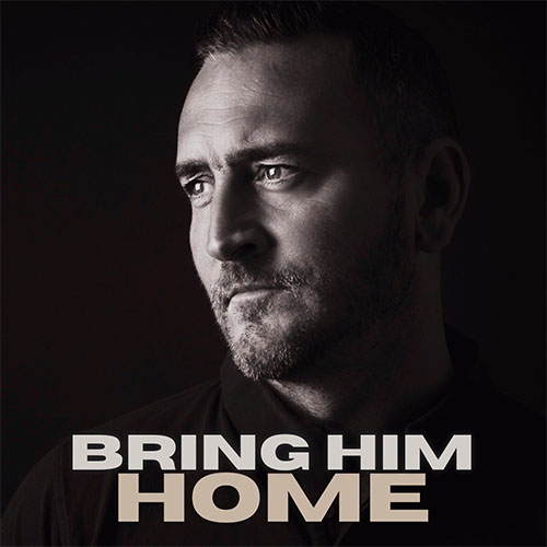 Will Mellor Bring Him Home